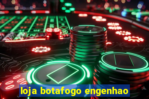 loja botafogo engenhao